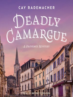Deadly Camargue - Audiobook